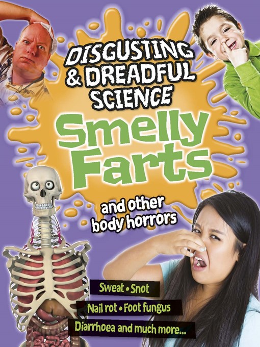 Title details for Smelly Farts and Other Body Horrors by Anna Claybourne - Available